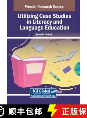 【3-4周达】Utilizing Case Studies in Literacy and Language Education [9798369357392]