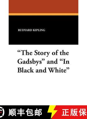 【3-4周达】The Story of the Gadsbys and In Black and White [9781434486585]