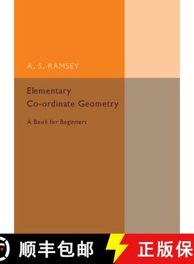 【3-4周达】Elementary Co-ordinate Geometry: A Book for Beginners [9781316612675]