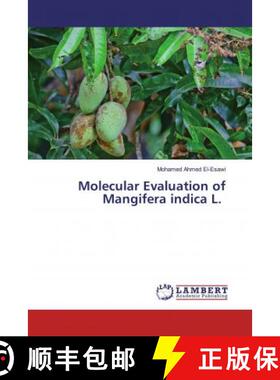 预订 Molecular Evaluation of Mangifera indica L. [9786200563194]