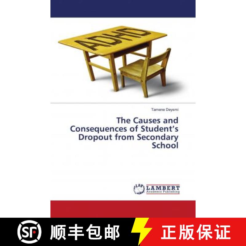 预订 The Causes and Consequences of Student’s Dropout from Secondary School [9786203029758]