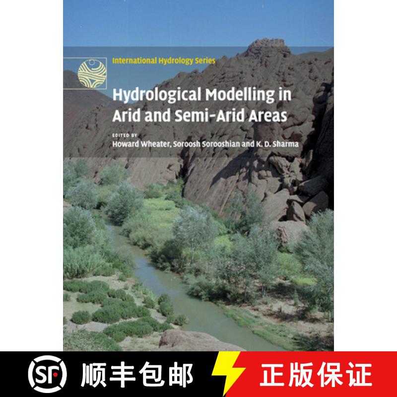 【3-4周达】Hydrological Modelling in Arid and Semi-Arid Areas: - Hydrological Modelling in Arid and S... [9781108460415]