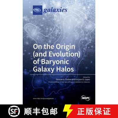 【3-4周达】On the Origin (and Evolution) of Baryonic Galaxy Halos [9783038427223]