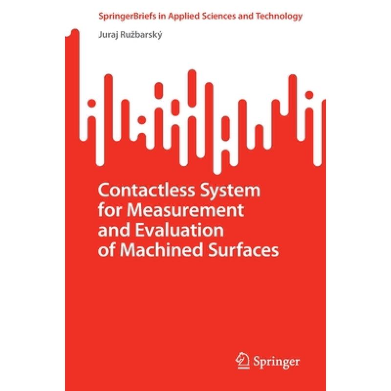 【4周达】Contactless System for Measurement and Evaluation of Machined Surfaces[9783031089800]