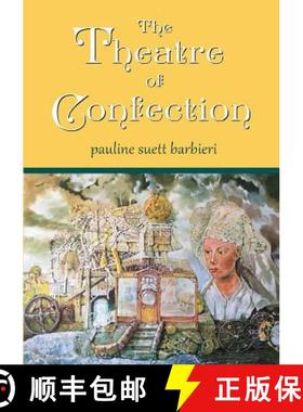 【3-4周达】The Theatre of Confection [9781326606763]