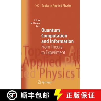 【3-4周达】精装 Quantum Computation and Information : From Theory to Experiment [9783540331322]