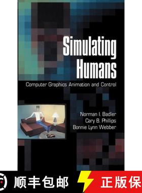 【3-4周达】Simulating Humans: Computer Graphics, Animation, and Control [9780195073591]