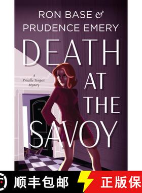 【3-4周达】Death at the Savoy : A Priscilla Tempest Mystery, Book 1 [9781771623216]