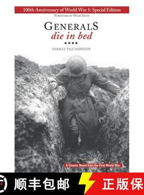 【3-4周达】Generals Die in Bed : 100th Anniversary Edition [9781554516926]