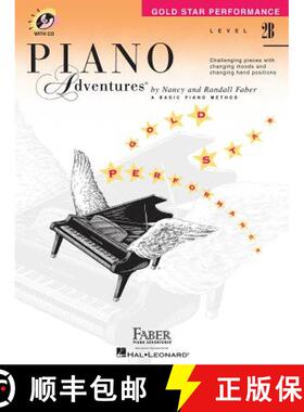 【2-3周达】Piano Adventures - Gold Star Performance Book - Level 2b Book/Online Audio [With Access Code] [9781616776053]
