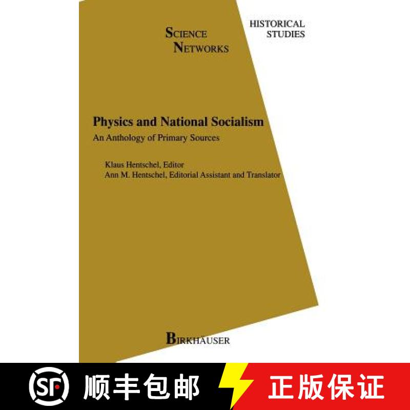【3-4周达】Physics and National Socialism : An Anthology of Primary Sources [9783034898652]