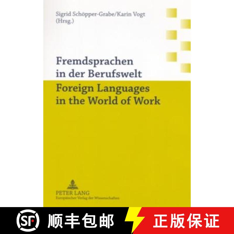 预订 Fremdsprachen in Der Berufswelt- Foreign Languages in the World of Work [9783631548967]