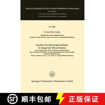 【3-4周达】Periphere Durchblutungskrankheiten Im Spiegel Der Mikrozirkulation: Mit Reprasentativen Fa... [9783663066361]