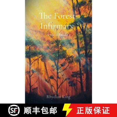 【3-4周达】The Forest Infirmary: A Tale of Enadir [9781739699628]