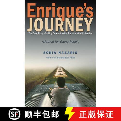 【3-4周达】Enrique's Journey (The Young Adult Adaptation): The True Story of a Boy Determined to Reun... [9780385743280]