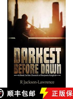 预订 Darkest Before Dawn: Book 2 of The Chronicle of Benjamin Knight [9781909425590]