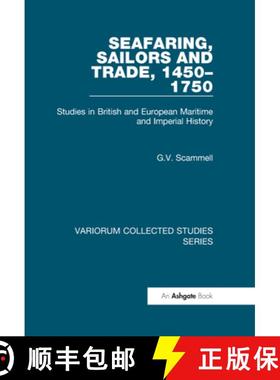 【3-4周达】Seafaring, Sailors and Trade, 1450-1750: Studies in British and European Maritime and Impe... [9780860788973]