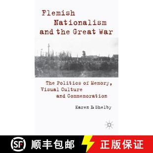 the Visual Great and Flemish Culture Memory War Commemor... Politics Nationalism 4周达 9781137391711 The