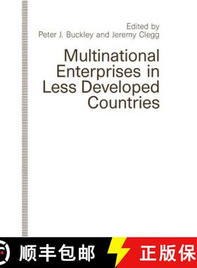 【3-4周达】Multinational Enterprises in Less Developed Countries [9781349117017]