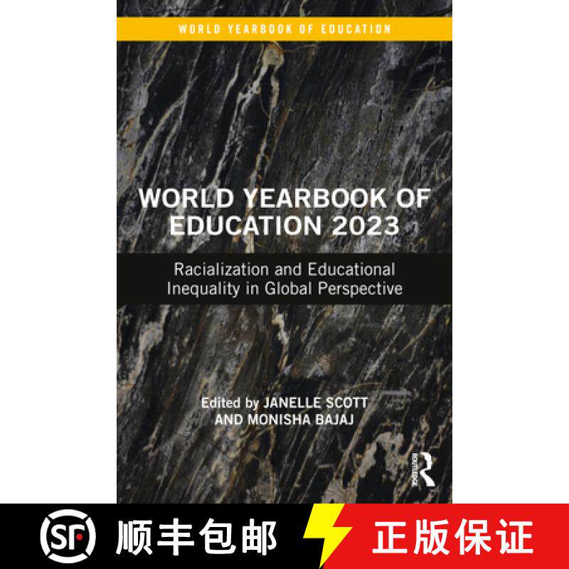 【3-4周达】World Yearbook of Education 2023: Racialization and Educational Inequality in Global Persp... [9781032148441]