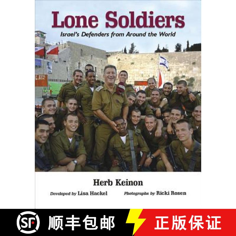 预订 Lone Soldiers: Israel's Defenders from Around the World [9789655241167]