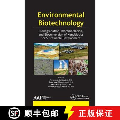 【3-4周达】Environmental Biotechnology: Biodegradation, Bioremediation, and Bioconversion of Xenobiot... [9781774636169]