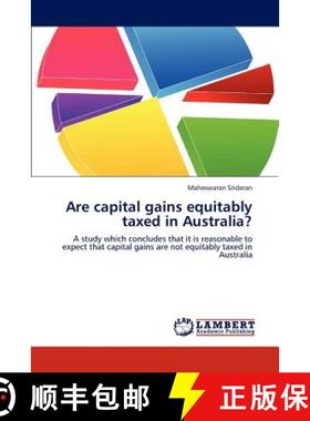 预订 Are capital gains equitably taxed in Australia? [9783659195488]