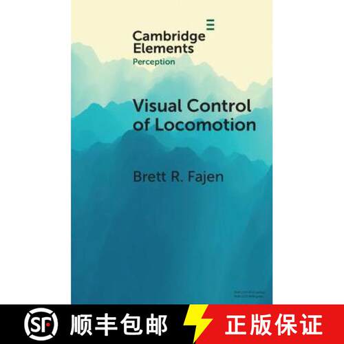 【3-4周达】Visual Control of Locomotion [9781108799270]