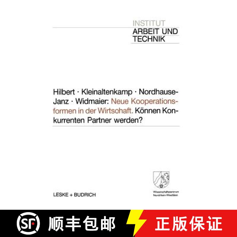 【3-4周达】Neue Kooperationsformen in Der Wirtschaft: Koennen Konkurrenten Partner Werden? [9783810009432]