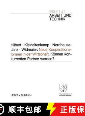 【3-4周达】Neue Kooperationsformen in Der Wirtschaft: Koennen Konkurrenten Partner Werden? [9783810009432]