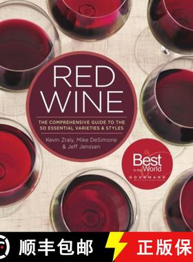 【3-4周达】Red Wine: The Comprehensive Guide to the 50 Essential Varietals and Styles [9781454918233]