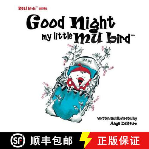【3-4周达】Good Night my Little Mu Bird [9780988556836]