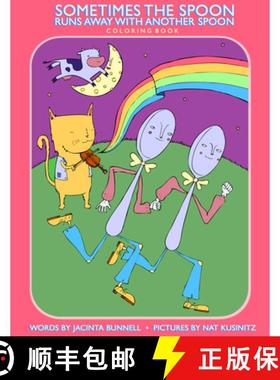 【3-4周达】Sometimes the Spoon Runs Away with Another Spoon Coloring Book [9781604863291]