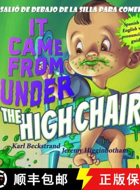 【3-4周达】It Came from Under the High Chair - Salió de debajo de la silla para comer: A Mystery (in... [9780692220993]