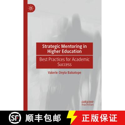 【3-4周达】精装 Strategic Mentoring in Higher Education : Best Practices for Academic Success [9783032018120]