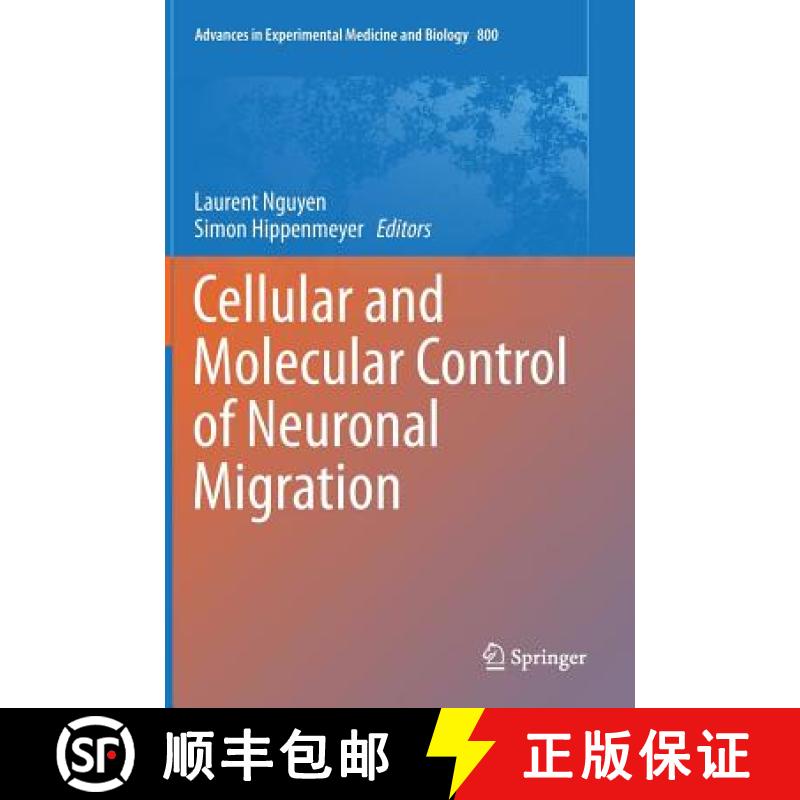 【3-4周达】Cellular and Molecular Control of Neuronal Migration [9789400776869]