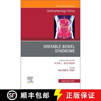 【3-4周达】Irritable Bowel Syndrome, an Issue of Gastroenterology Clinics of North America: Volume 50-3 [9780323809283]
