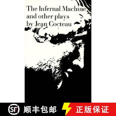 【3-4周达】The Infernal Machine: & Other Plays [9780811200226]