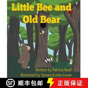 Little Bee and Bear 4周达 Old 9798218437008