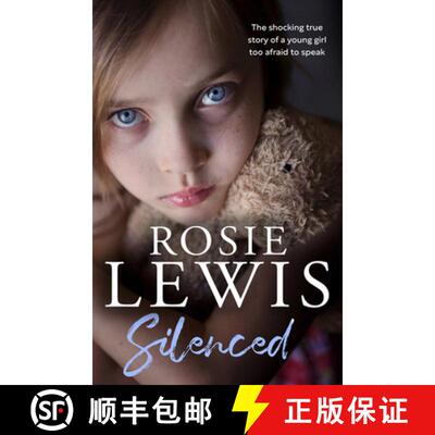【3-4周达】Silenced: The Shocking True Story of a Young Girl Too Afraid to Speak [9780008538422]