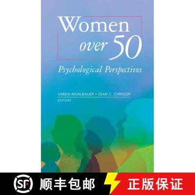 【3-4周达】Women over 50 : Psychological Perspectives [9780387463407]