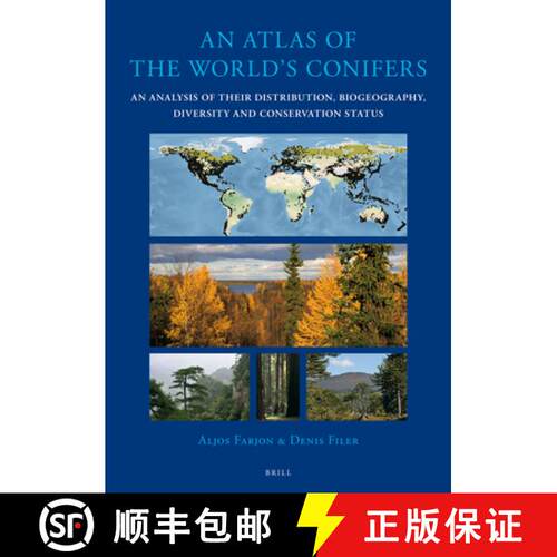 预订 精装 An Atlas of the World's Conifers: An Analysis of Their Distribution, Biogeography, Diversit... [9789004211803]