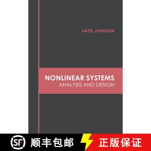 【3-4周达】精装 Nonlinear Systems: Analysis and Design [9781639873999]