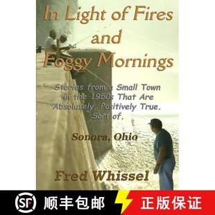 9780615151779 and the Light Abso... 1950s That Are Town Foggy Mornings Small 4周达 Stories Fires from