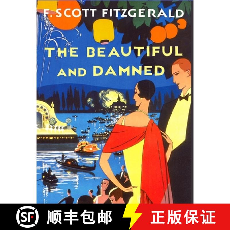 【4周达】The Beautiful and the Damned: One of Fitzgerald's Most Accomplished Novels [9781805470366]