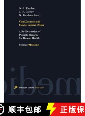 【3-4周达】Viral Zoonoses and Food of Animal Origin : A Re-Evaluation of Possible Hazards for Human H... [9783211830147]