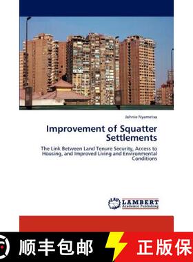 预订 Improvement of Squatter Settlements [9783659252013]