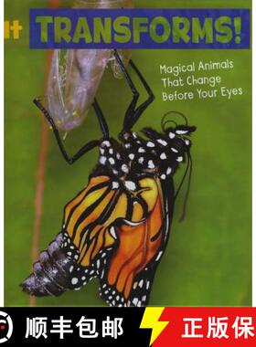 【3-4周达】It Transforms!: Magical Animals That Change Before Your Eyes [9781474751629]