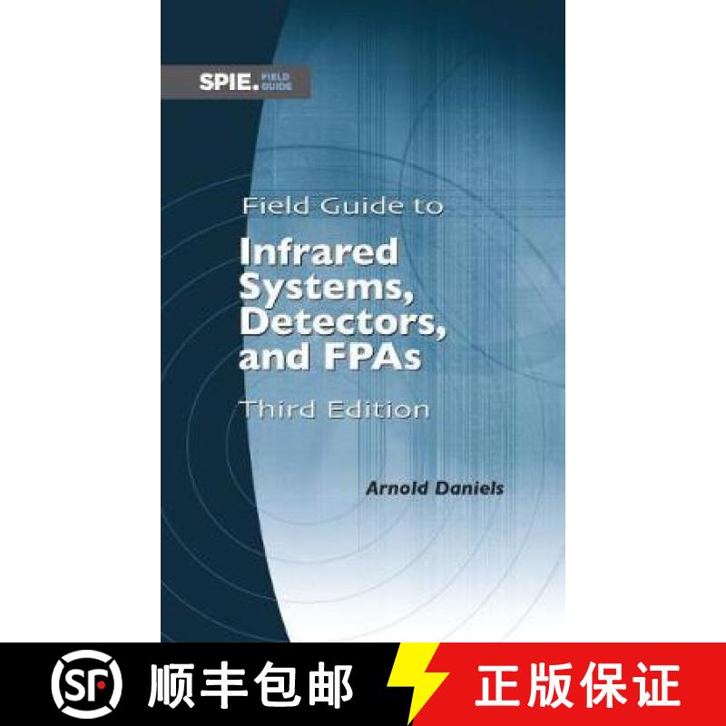 【3-4周达】Field Guide to Infrared Systems, Detectors, and FPAs [9781510618640]