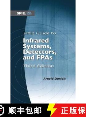 【3-4周达】Field Guide to Infrared Systems, Detectors, and FPAs [9781510618640]